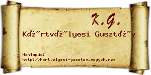 Körtvélyesi Gusztáv névjegykártya